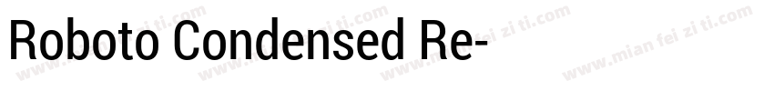 Roboto Condensed Re字体转换